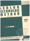 Sedlon Accordion Method (12 To 120 Bass) Book 3-B by J H Sedlon (1950) used book for sale in Australian second hand music shop