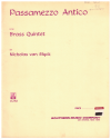 Passamezzo Antico by Nicholas van Slyck for brass quintet