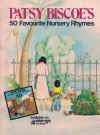 Patsy Biscoe's 50 Favourite Nursery Rhymes childrens songbook