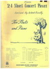 24 Short Concert Pieces for Flute and Piano rev Robert Cavally