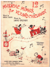 12 Musical Mimes For Young Children