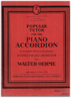 Popular Tutor For The Piano Accordion (25-41 Piano Keys, 12-120 Basses) (1935)