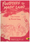 Footsteps To Magic Land For Piano by Muriel King