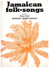 Jamaican Folk-Songs for piano duet arranged by Barbara Kirkby-Mason