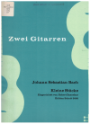 Kleine Stucke fur Zwei Gitarren by J S Bach (Hubert Zanoskar) (1968)