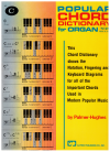 Popular Chord Dictionary For Organ by Palmer-Hughes (1965)