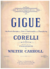 Corelli: Gigue from the Ninth Sonata for Violin, Violoncello and Pianofote arr for piano by Walter Carroll sheet music