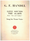 Acis and Galatea: 'Love Sounds The Alarm' for Tenor sheet music