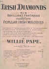  Willie Pape Irish Diamonds Six Brilliant Fantasias sheet music