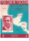 You Can In Yucatan (Capullito de Aleli) sheet music