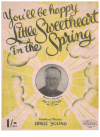 You'll Be Happy Little Sweetheart In The Spring sheet music