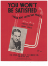 You Won't Be Satisfied sheet music