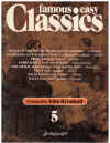 Famous Easy Classics Arranged For Piano By John Brimhall Vol.5