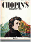 Chopin's Greatest Hits Arranged For All Organs