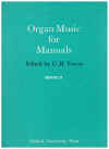 Organ Music For Manuals Edited By C H Trevor Book II