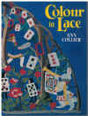 Colour In Lace by Ann Collier (1991)
