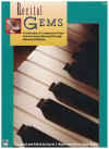 Recital Gems A Collection of 11 Impressive Piano Solos for Early Advanced Through Advanced Students Bk 2