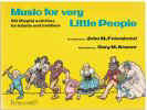 Music For Very Little People melody line with activities childrens' songbook