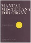 A Manual Miscellany For Organ Book One organ music book