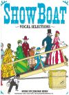 Show Boat Vocal Selections piano songbook