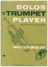 Solos For The Trumpet (Cornet) Player With Piano Accompaniment  music book