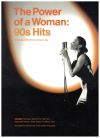 The Power of a Woman: 90 Hits: 15 Great 1990s Hits for Women to Sing PVG songbook