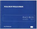 Malcolm Williamson: Peace Pieces for Organ Book 2