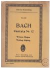 Cantata No.12 'Weinen, Klagen, Sorgen, Zagen' by J S Bach Miniature Study Score