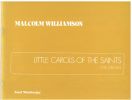 Malcolm Williamson: Little Carols Of The Saints for Organ