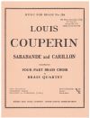 Sarabande and Carillon by Louis Couperin for Four-Part Brass Choir or Brass Quartet