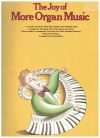 The Joy Of More Organ Music organ music book